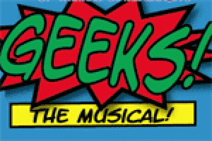 Geeks! The Musical