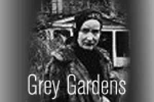 Grey Gardens