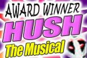 Hush the Musical