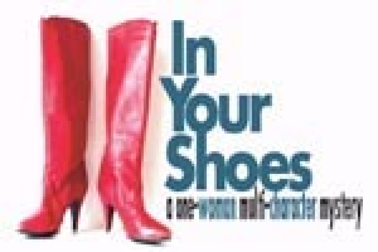 in your shoes a onewoman multicharacter mystery logo 2339 1