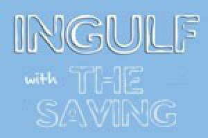 Ingulf and The Saving: Two New Plays