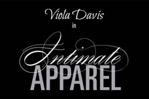 Intimate Apparel