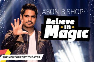 Jason Bishop: Believe in Magic