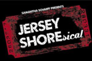 Jersey Shoresical: A Frickin’ Rock Opera