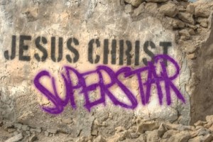 Jesus Christ Superstar