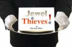 Jewel Thieves!