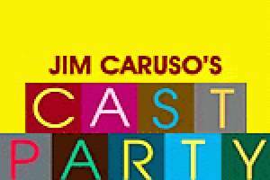 Jim Caruso’s Cast Party