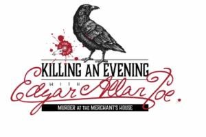 Killing an Evening with Edgar Allan Poe — At Home