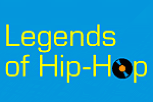 Legends of Hip-Hop