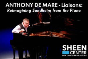 Liaisons: Re-Imagining Sondheim from the Piano