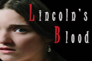 Lincoln’s Blood