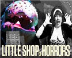 Little Shop of Horrors