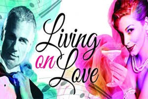 Living on Love