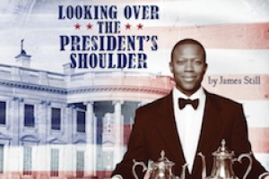 Looking Over The President’s Shoulder