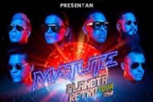 Matute: Planeta Retro Tour Tickets