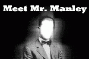 Meet Mr. Manley