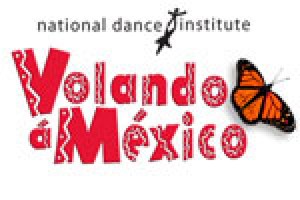 National Dance Institute 2008 Event of the Year: Volando á México