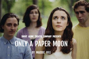 Only a Paper Moon