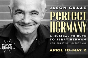 Perfect Hermany: A Musical Tribute to Jerry Herman