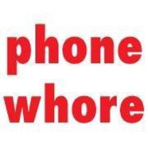 Phone Whore (A One-Act Play With Frequent Interruptions)