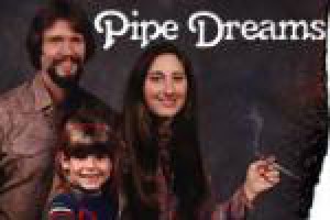 Pipe Dreams