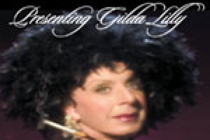 Presenting Gilda Lilly: My Years in Hollywood