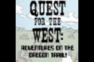 Quest for the West: Adventures on the Oregon Trail!