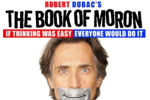 Robert Dubac’s The Book of Moron