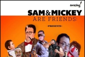 Sam & Mickey Are Friends: Community Service