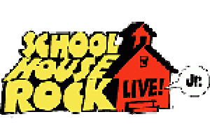 School House Rock Live!  Jr.