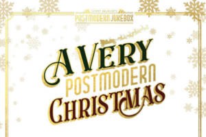 Scott Bradlee’s Postmodern Jukebox: A Very Postmodern Christmas