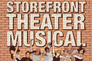 Storefront Theatre Musical