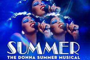 Summer: The Donna Summer Musical