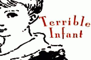 Terrible Infant