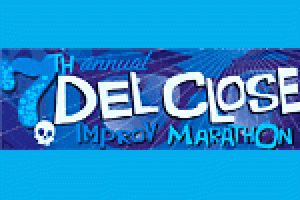 The 7th Annual Del Close Improv Marathon