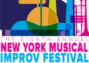 The 8th Annual New York Musical Improv Festival