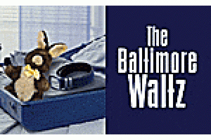 The Baltimore Waltz