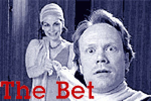 The Bet (Chekhov Now Festival)