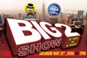 The BiG SHOW 2!