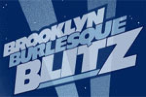 The Brooklyn Burlesque Blitz