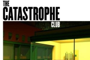 The Catastrophe Club