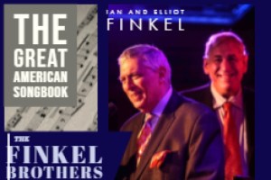 The Finkel Brothers & the Great American Songbook