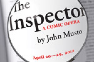 The Inspector: A Comic Opera