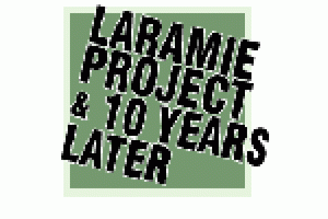 The Laramie Project/The Laramie Project Ten Years Later