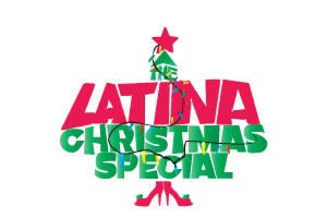 The Latina Christmas Special