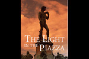 The Light In the Piazza