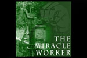 The Miracle Worker