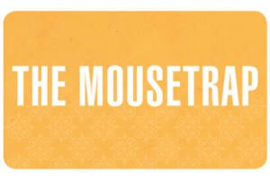 The Mousetrap