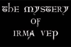 The Mystery of Irma Vep