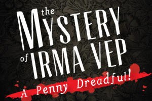 The Mystery of Irma Vep